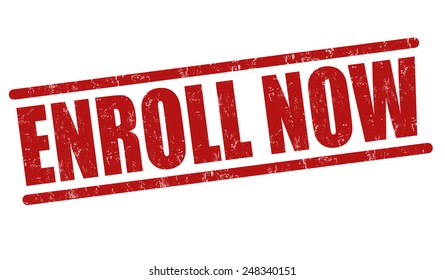 Enroll Now Grunge Rubber Stamp On White Background, Vector Illustration