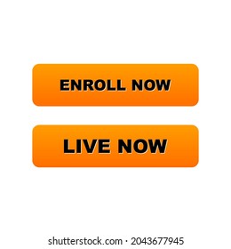 Enroll Now Live Courses Events Webinar Web Button Design Vector