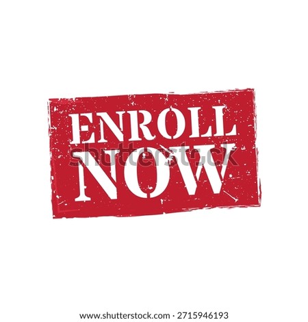 Enroll now red solid grunge rubber stamp vector registration sign