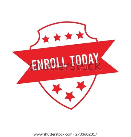 Enroll Today Red Rubber Stamp Seal Vector