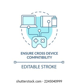 Ensure cross device compatibility turquoise concept icon. Gadget compliance abstract idea thin line illustration. Isolated outline drawing. Editable stroke. Arial, Myriad Pro-Bold fonts used