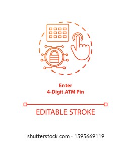Enter 4-Digit ATM pin red gradient concept icon. Password request idea thin line illustration. Money withdrawal procedure. Cashpoint, cashline. Financial operation. Vector isolated outline drawing