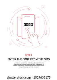 Enter The Code From The Sms - Tap Your Phone, Enter The Code, Input Text Box Phone Interface, Graphic Element UI Phone, Two Step Verification, Password, Authentication Code No. - Vector Illustration