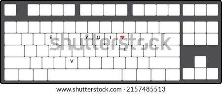 Enter "I love you" on the keyboard, Vector illustration, Valentine's Day, Birthday