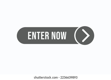 enter now button vectors. sign label speech bubble enter now
