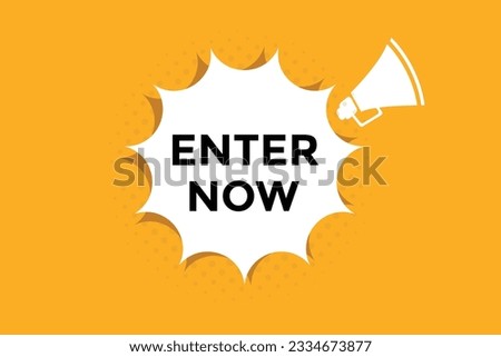 Enter now button web banner templates. Vector Illustration 
