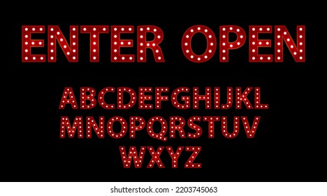 Enter open. Red letters with luminous glowing lightbulbs. Vector web typography words design. Bright signboard signage.