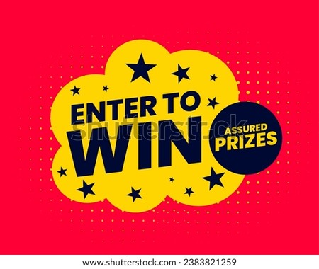 enter to win assured prizes template join the exciting contest vector