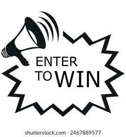 Enter to win. Badge with megaphone icon. Flat vector illustration on white background.
