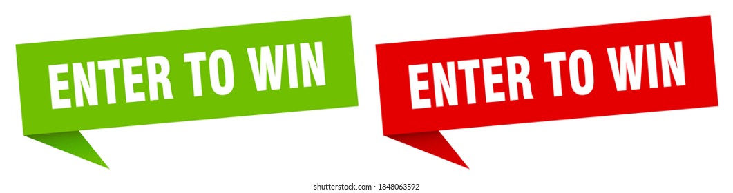 enter to win banner sign. enter to win speech bubble label set