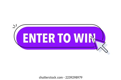 Enter to win button with cursor. Pointer click. Vector web button.