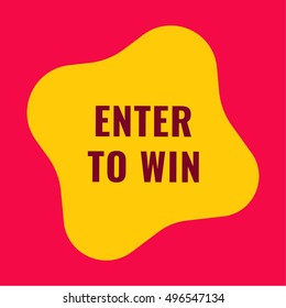 Enter to win. Flat vector object illustration on red background.