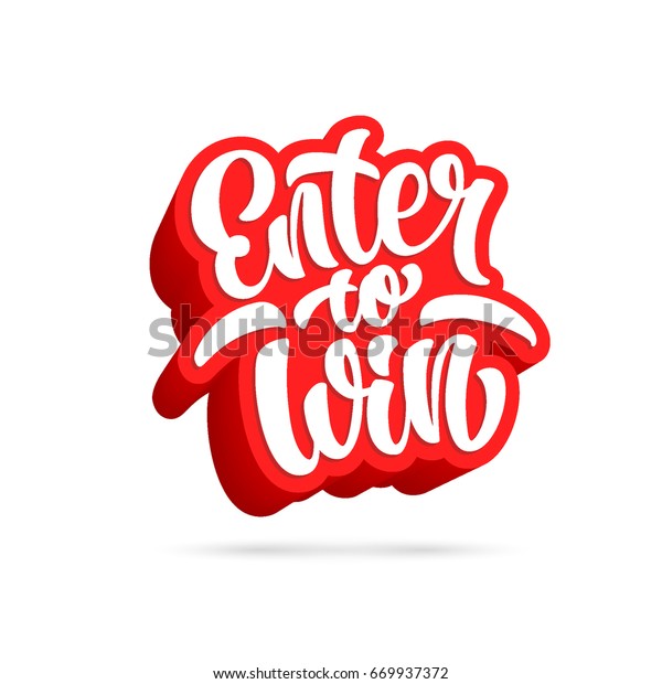 Enter Win Lettering Text Banner Vector Stock Vector Royalty Free