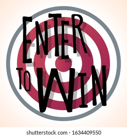 Enter to win lettering vector text banner