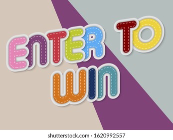 enter to win letters banner with border stitches
