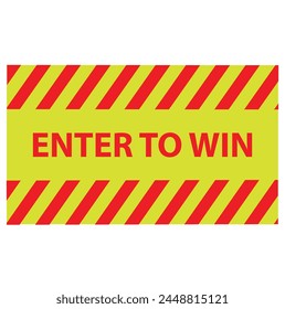 Enter to win on different background