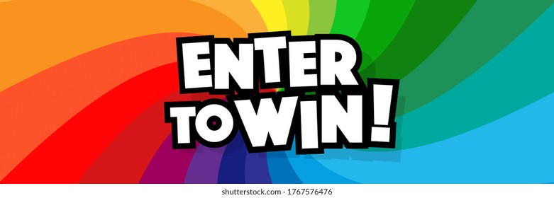 Enter to win ! on radial stripes background