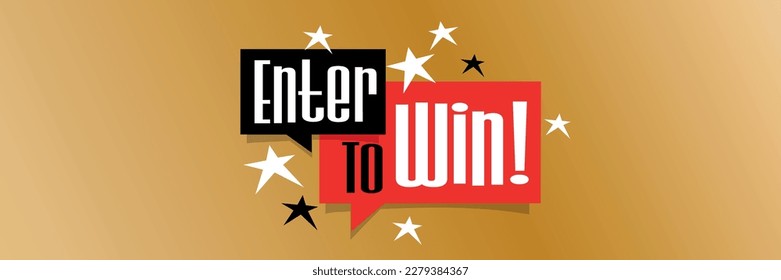 Enter to win on speech bubble