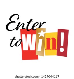 Enter to win... on white background