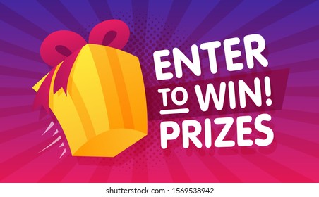 Enter to win prizes gift box. Cartoon style banner template. Vector illustration.