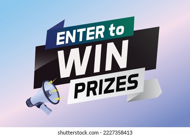 Enter to win prizes word concept vector illustration with megaphone and 3d style for use landing page, template, ui, web, mobile app, poster, banner, flyer, background, gift card, coupon, wallpaper