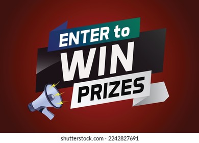 Enter to win prizes word concept vector illustration with megaphone and 3d style for use landing page, template, ui, web, mobile app, poster, banner, flyer, background, gift card, coupon, wallpaper