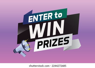 Enter to win prizes word concept vector illustration with megaphone and 3d style for use landing page, template, ui, web, mobile app, poster, banner, flyer, background, gift card, coupon, wallpaper