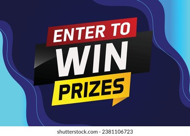 Enter to win prizes word concept vector illustration and 3d style for use landing page, template, ui, web, mobile app, poster, banner, flyer, background, gift card, coupon, wallpaper
