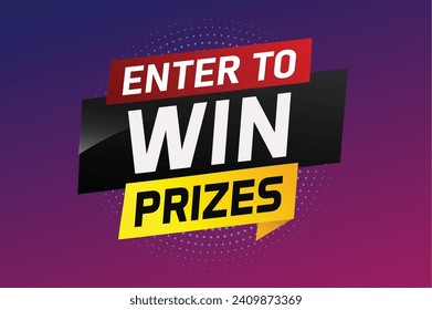 Enter to win prizes word concept vector illustration and 3d style for use landing page, template, ui, web, mobile app, poster, banner, flyer, backgrou