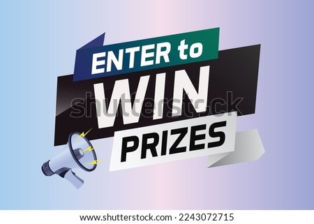 Enter to win prizes word concept vector illustration with megaphone and 3d style for use landing page, template, ui, web, mobile app, poster, banner, flyer, background, gift card, coupon, wallpaper