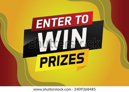 Enter to win prizes word concept vector illustration and 3d style for use landing page, template, ui, web, mobile app, poster, banner, flyer, backgrou