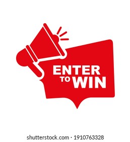 enter to win sign on white background