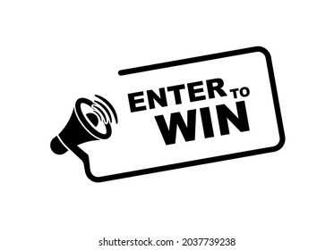 enter to win sign on white background
