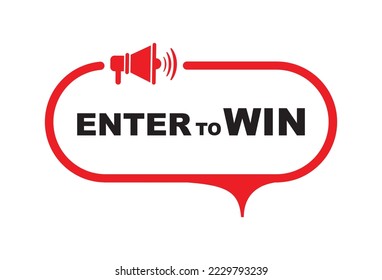 enter to win sign on white background