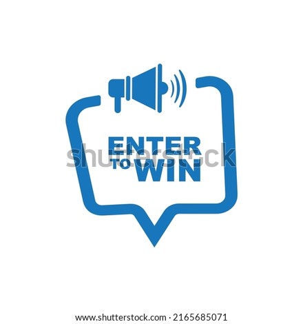 enter to win sign on white background