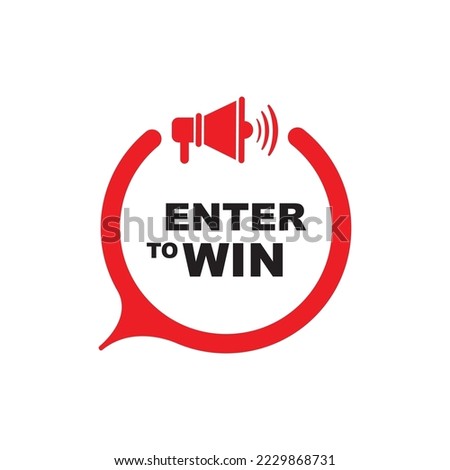 enter to win sign on white background