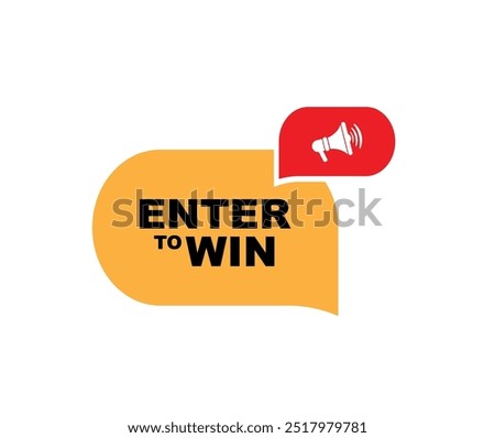 enter to win sign on white background