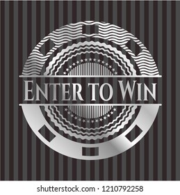 Enter to Win silver badge or emblem