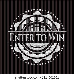  Enter to Win silvery badge
