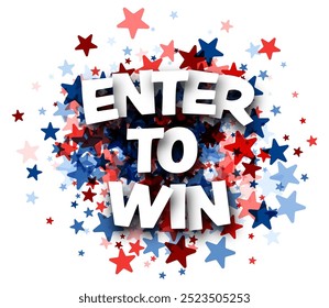 Enter to Win text surrounded by red and blue stars, symbolizing a political campaign or election contest in the US. Reflects competition and patriotic participation in voting.