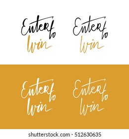Enter to win. Vector banner.