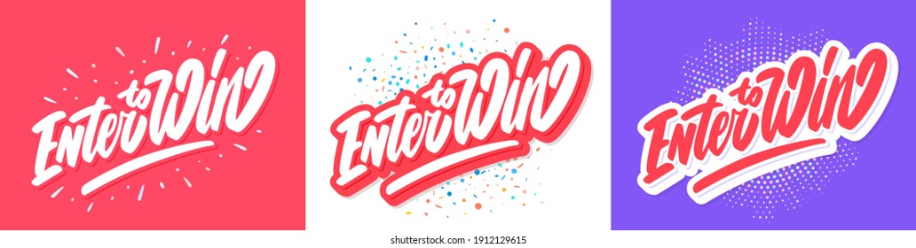 Enter to win. Vector handwritten banners set.