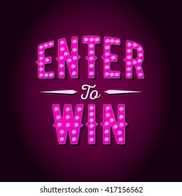 Enter to Win Vector Sign