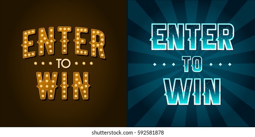 Enter to Win Vector Sign Set