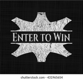 Enter to Win written with chalkboard texture