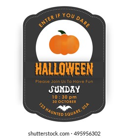 Enter if you Dare. Halloween Party Design Template. Please Join us to Have Fun Vintage Poster design with Pumpkin 