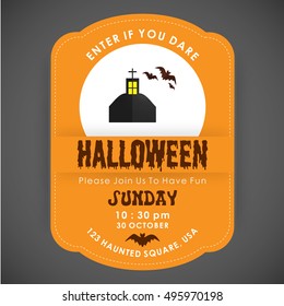 Enter if you Dare. Halloween Party poster design orange stiched border background with Halloween Home with bats flying icon in center and date and time are mentioned. vector halloween illustration