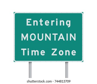 Entering Mountain Time Zone road sign
