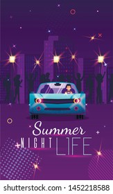 Entertaining Poster Inscription Summer Night Life. Vertical Flyer Crowd Young People Chatting on Streets Night City. Flat Banner Man Rides in Car and Laughs. Bright Vector Illustration.