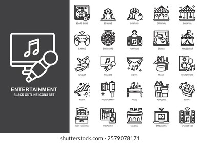 Entertainment black outline icons set. contain bowling, carnival, gaming, karaoke, lights, microphone, piano, speaker box and more. use for modern concept, web and app development. Vector EPS 10